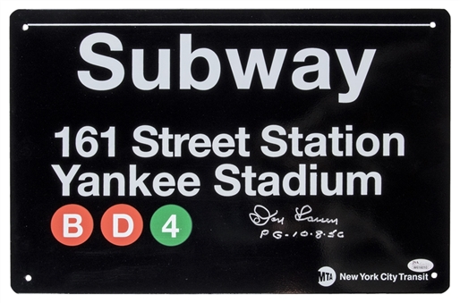 Don Larsen Autographed and Inscribed New York Yankees Subway Sign (JSA)